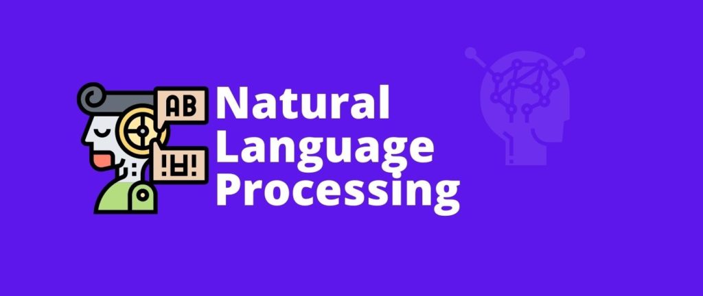 Natural Language Processing - data analytics trends 2021